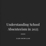 Understanding School Absenteeism